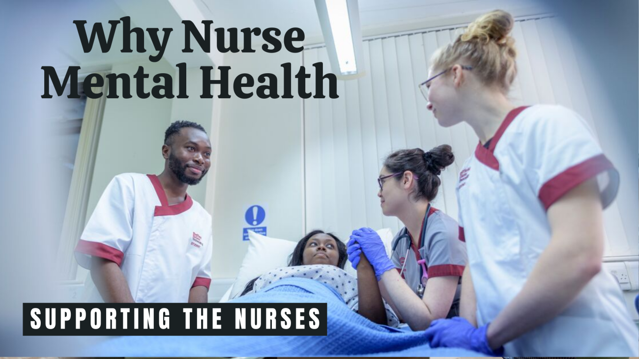 The Importance of Nurse Mental Health