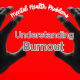 Understanding Burnout: A Comprehensive Guide for Nurses and Midwives
